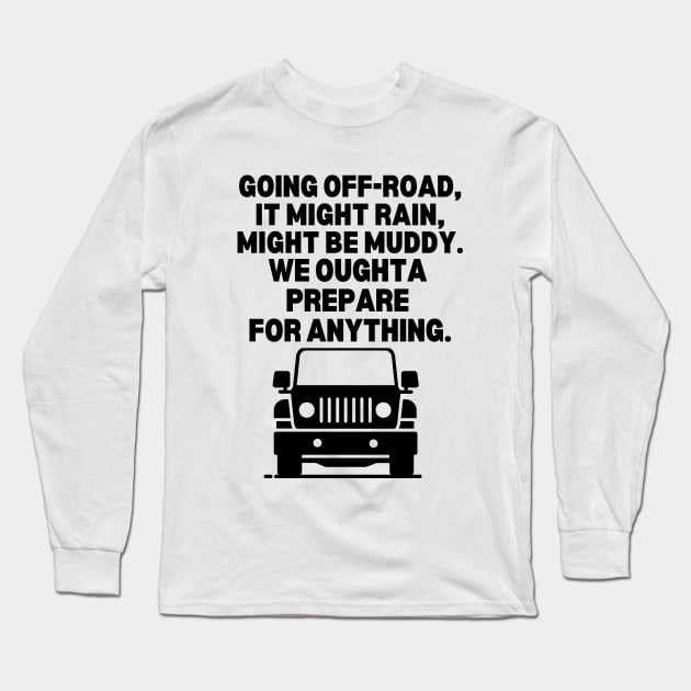 Going off-road... Long Sleeve T-Shirt by mksjr